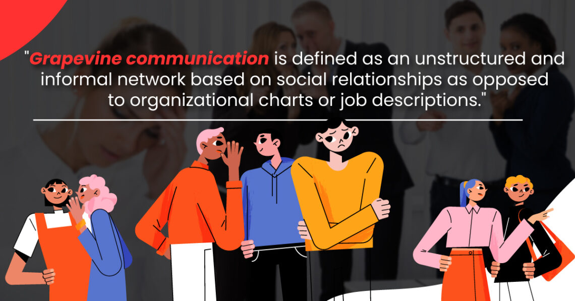 Grapevine Communication at the Workplace- 8 Amazing Aspects | DT Evolve