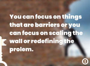 Focus on the right things to overcome organizational barriers