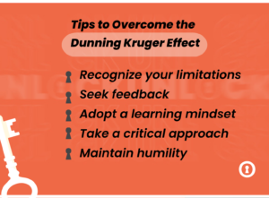 Tips to overcome the Dunning Kruger effect