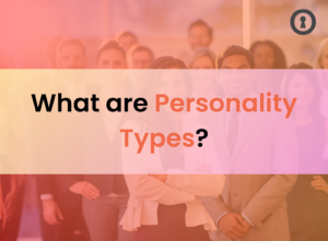 What are personality types?
