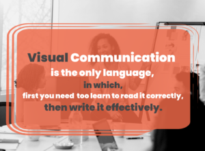 A quote on visual communication